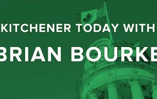 Kitchener-Today-With-Brian-Bourke-audio-show copy