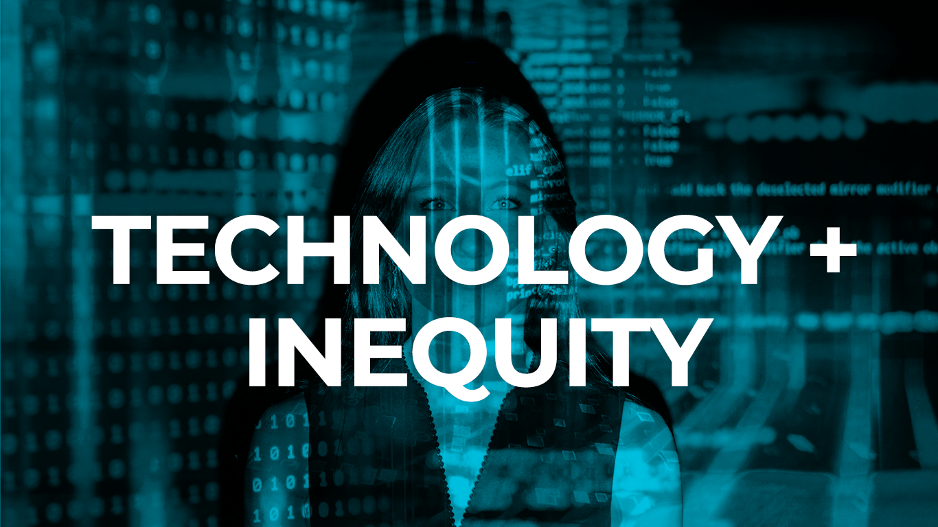 technology + inequity