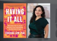 Book cover of Having It All and an image of the author Dr. Corinne Low