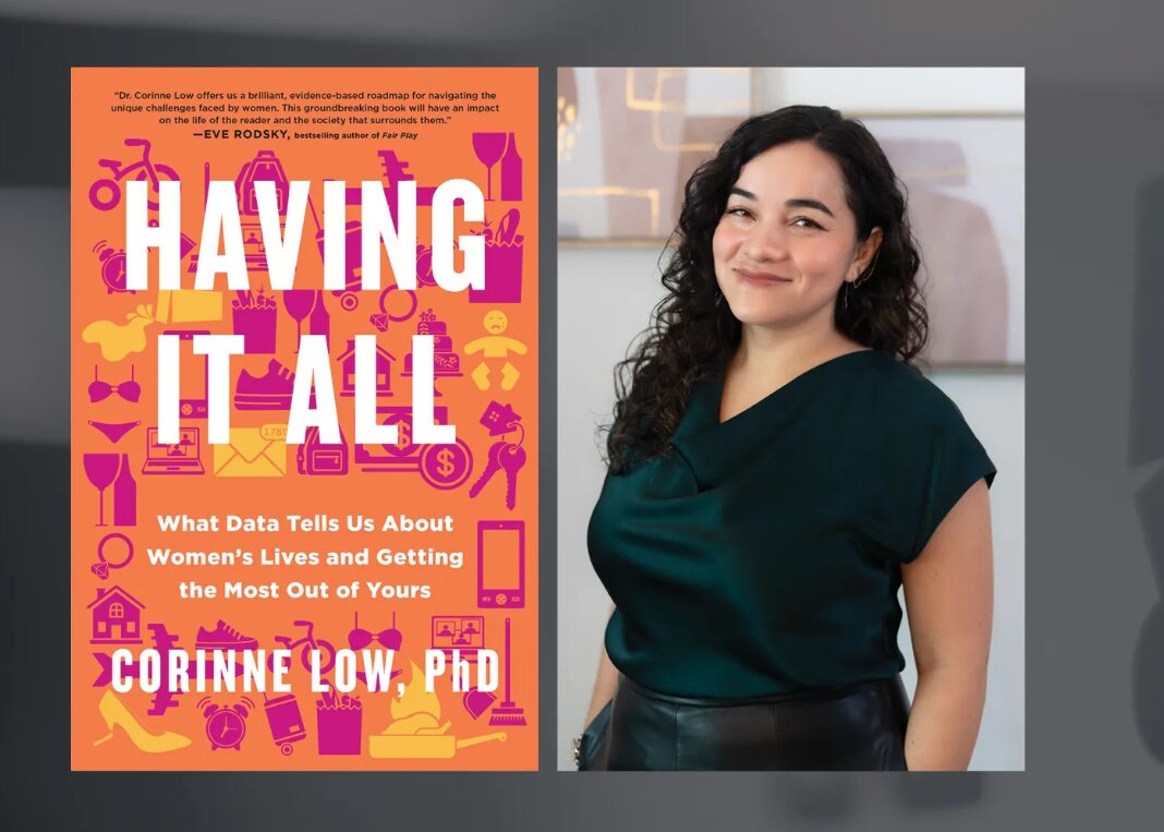 Book cover of Having It All and an image of the author Dr. Corinne Low